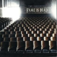 The Consumers - Fame Is Dead (Explicit)