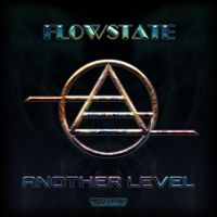 Flowstate - Another Level