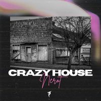 Nerot - Crazy House (EP)