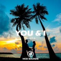 Mouta - You & I