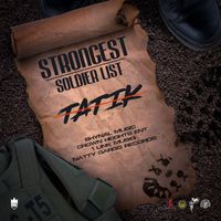 Tatik - Strongest Soldier List (Official Audio)