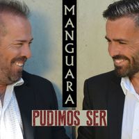 Manguara - Pudimos Ser