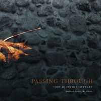 Toby Johnston-Stewart - Passing Through (feat. Jillian Forster)