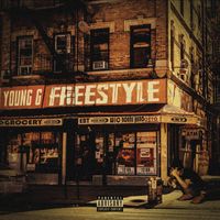 Young G - FREESTYLE (Explicit)