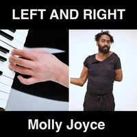 Molly Joyce - Left and Right