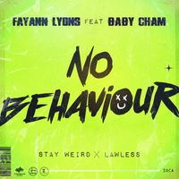Fay-Ann Lyons - No Behaviour Remix