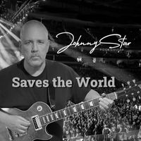 Johnny Star - Saves the World