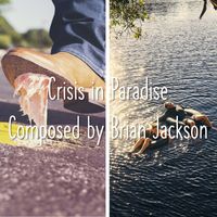 Brian Jackson - Crisis in Paradise