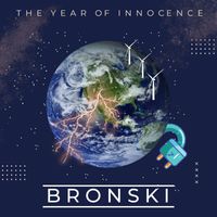Bronski - The Year of Innocence