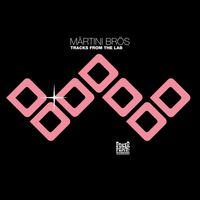 Märtini Brös - Tracks From The Lab (Part 1)