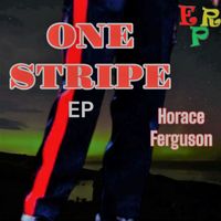 Horace Ferguson - ONE STRIPE