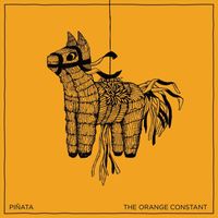 The Orange Constant - Piñata