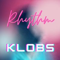 Klobs - Rhythm