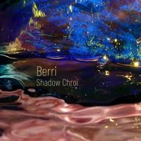 Berri - Shadow Chroí