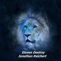Jonathan Reichert - Eleven Destiny