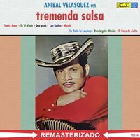 Aníbal Velásquez - En Tremenda Salsa