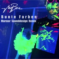 Mabu - Bunte Farben (Marmor Sounddesign Remix)