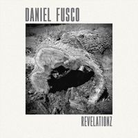 Daniel Fusco - Revelationz