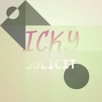 Various Artists - Icky Solicit