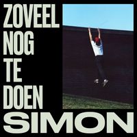 Simon - Zoveel Nog Te Doen