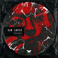 San Lopez - Dystopia