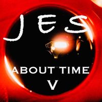 Jes - About Time V