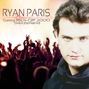 Ryan Paris - Sales Kick-off 2000 Switzerland