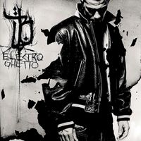 Bushido - Electro Ghetto - Bonus Tracks (Explicit)