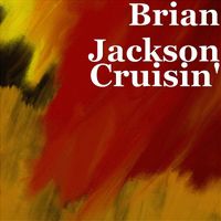 Brian Jackson - Cruisin'