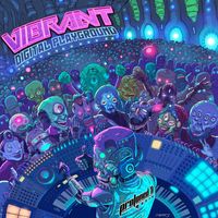 Vibrant - Digital Playground