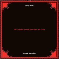 Furry Lewis - The Complete Vintage Recordings, 1927-1929 (Hq remastered 2022)