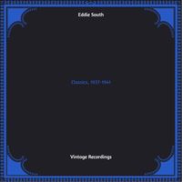 Eddie South - Classics, 1937-1941 (Hq remastered 2022)