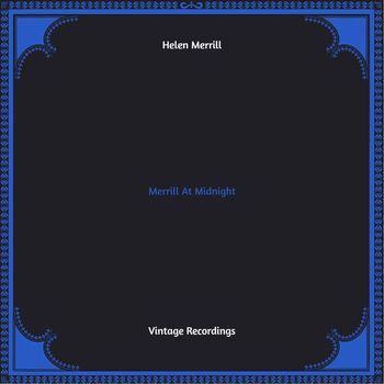 Helen Merrill - Merrill At Midnight (Hq remastered 2022)