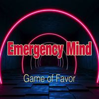 Emergency Mind - Game of Favor