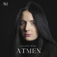 Anima Mea - Atmen