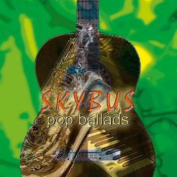 Mark Nolan & David Redwitz - Skybus - Pop Ballads
