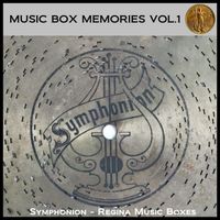 Paul Eakins - Music Box Memories, Vol. 1 Symphonion - Regina Music Boxes