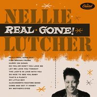 Nellie Lutcher - Real Gone!