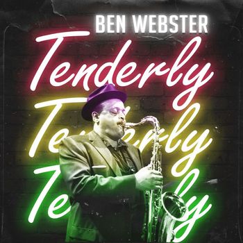 Ben Webster - Tenderly
