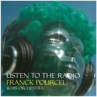 Franck Pourcel - Listen to the Radio