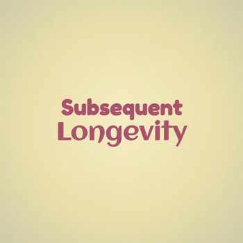 Various Artists - Subsequent Longevity
