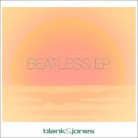 Blank & Jones - Beatless EP