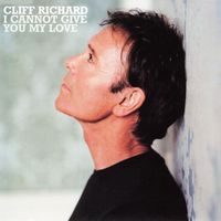 Cliff Richard - I Cannot Give You My Love (Remastered 2023)