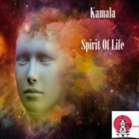 Kamala - Spirit Of Life