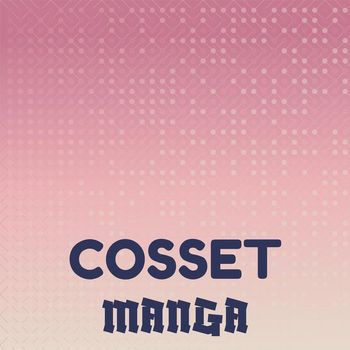 Various Artists - Cosset Manga