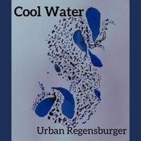 Urban Regensburger - Cool Water