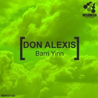 Barri Yinn - Don Alexis