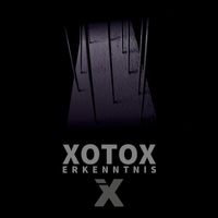 Xotox - Erkenntnis
