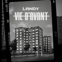 Landy - Vie d'avant