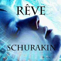 Schurakin - Reve